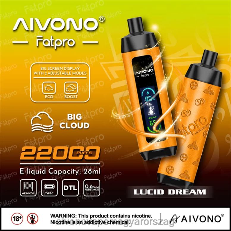 Aivono Vape Magyarorszag - Aivono Fatpro 22000 világos álom 86R027